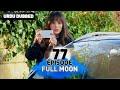 Full Moon | Pura Chaand Episode 77 in Urdu Dubbed | Dolunay