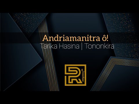 Andriamanitra ô | Tarika Hasina | Hira évangélique | Tononkira