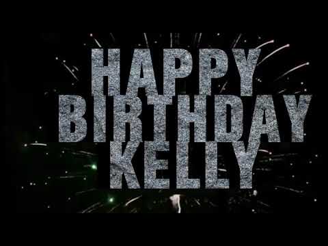 Happy Birthday Kelly!
