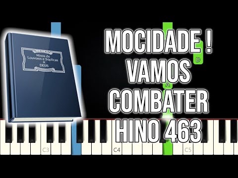 Hino CCB 463 - Mocidade! Vamos Combater | VERSÃO FÁCIL | Piano e Teclado Tutorial