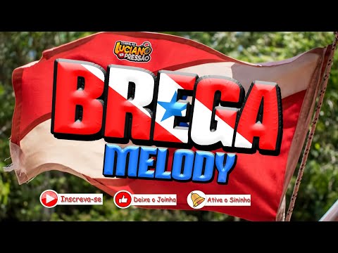 🔴 SET BREGA MELODY ANOS 2000 🔵 AS MELHORES @ovaqueirodjluciano23 #brega #bregamelody