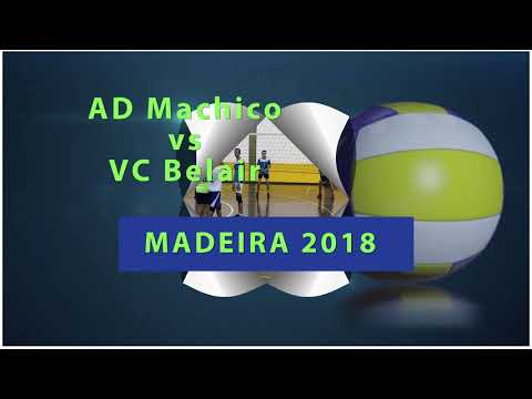 Madeira 2018 - AD MACHICO vs VC BELAIR