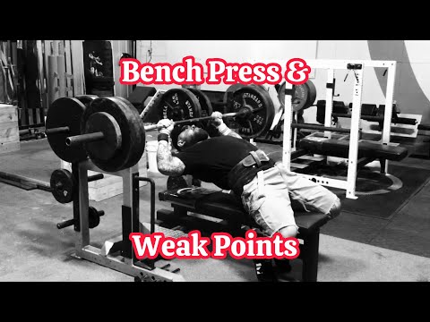 Bench Press and Weak Points