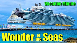 Wonder of the Seas - Highlights of Our Favorite Places - Vacation Minute by ExplorerVacations 4K HDR