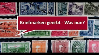 Briefmarken geerbt - Was nun? Briefmarkennachlass - Wertschätzung und Vermarktung