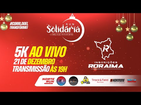 TRANSMISSÃO AO VIVO - RUN SOLIDÁRIA 2025