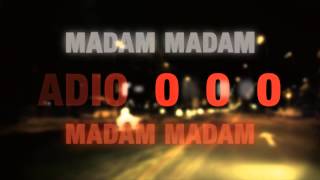 DJ Undoo feat Mr Levy - Madam (Lyric Video)