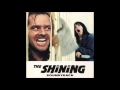 The Shining OST ( Wendy Carlos ) - Heres Johnny ...