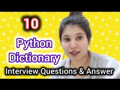 10 Python Dictionary Interview Questions Python Coding For Beginners To Advanced