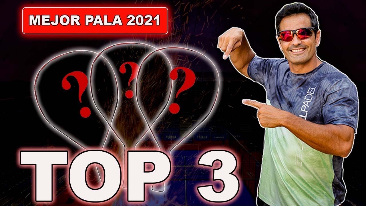 ESTAS son MIS PALAS FAVORITAS de ATAQUE de 2021| Mejora tu Pádel