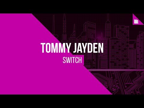 Tommy Jayden - Switch [FREE DOWNLOAD]