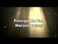 Príncipe De Paz   Marcos brunet
