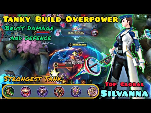 TANKY SILVANNA OVERPOWER | Silvanna Best Build 2022 | Build Top Global Silvana Boo Daynimo 2022 MLBB
