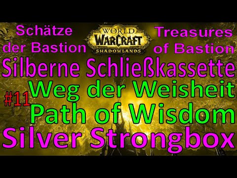 WoW - Silberne Schließkassette / Silver Strongbox - Weg der Weisheit / Path of Wisdom - Bastion #11