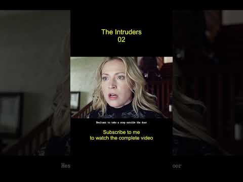 The Intruders 02，Women never go out, but kill three strong men    #movierecaps #filmrecapped