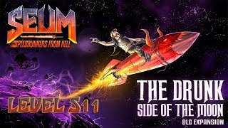 SEUM: The Drunk Side of the Moon DLC - Level S11