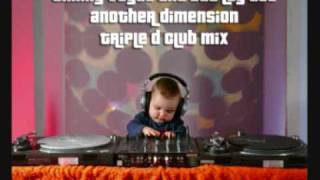 Timmy Vegas And Bad Lay Dee - Another Dimension (Tripple D Club Mix)