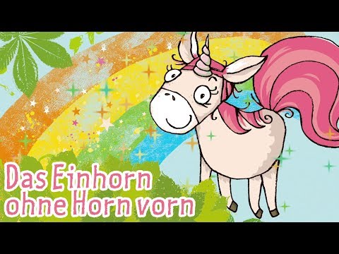 Das Einhorn ohne Horn vorn | Kinderlieder - die kleine Eule & ihre Freunde