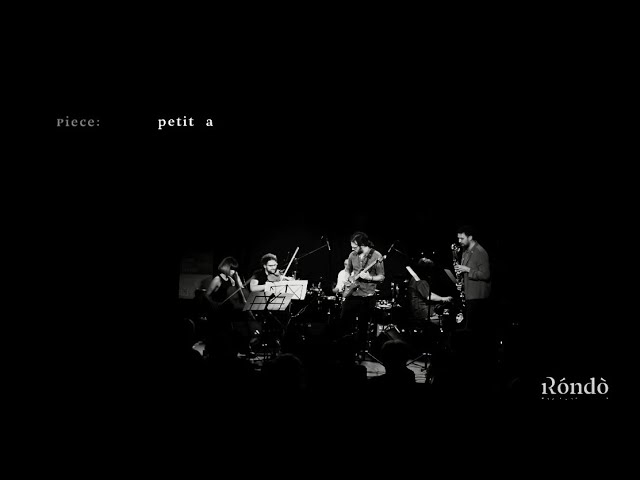 Rondo Projects: Edition Berlin No. 2, petit a