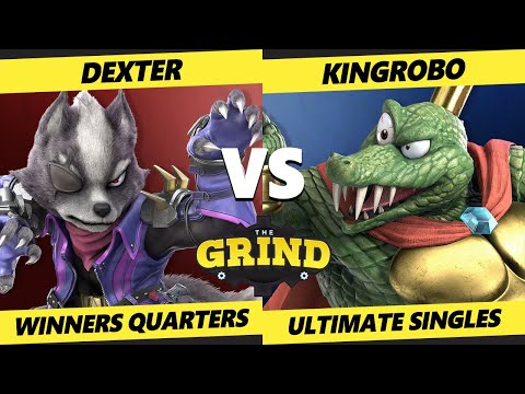 The Grind 198 Winners Quarters - Dexter (Wolf) Vs. KingRoBo (K Rool) Smash Ultimate - SSBU