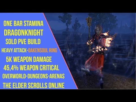 ESO One Bar Stamina Dragonknight Solo PVE Build - Lost Depths - Heavy Attack Build