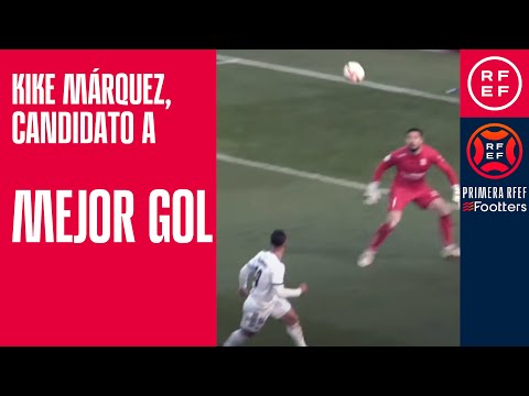 CANDIDATO MEJOR GOL I Kike Márquez I Albacete Balompié | PrimeraRFEF I Jornada 23