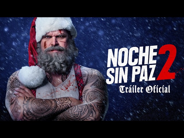 Tráiler de NOCHE SIN PAZ 2