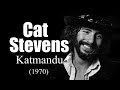 Cat Stevens – Katmandu (1970)