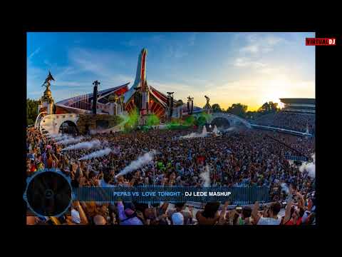 Pepas vs  Love Tonight (Tomorrowland 2022)