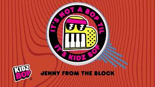 Jenny From The Block (Visualizer) | KIDZ BOP Kids