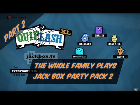 Pt 2 The Whole Family Plays Quiplash - Jackbox Party Pack 2