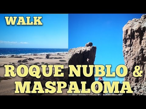 Roque Nublo and Maspalomas Grand Canaria