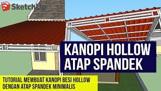 Download lagu Membuat Kanopi Besi Hollow Atap Spandek di Sketchup mp3