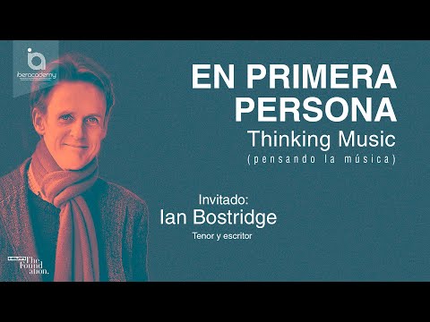 Entrevista 'En Primera Persona' con Ian Bostridge