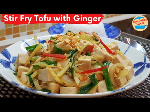 How to Cook Tofu: Delicious Stir Fry Tofu with Ginger Strips
