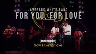 For You, For Love | Average White Band | Karaoke