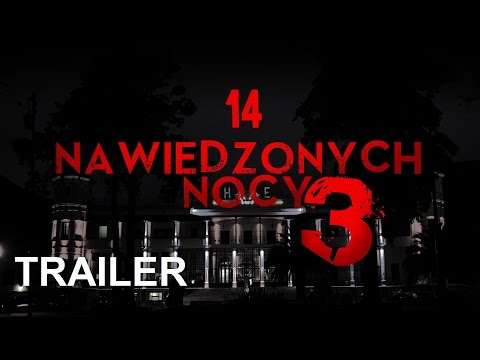 14 Nawiedzonych Nocy 3 - ZWIASTUN (MysteryTV)