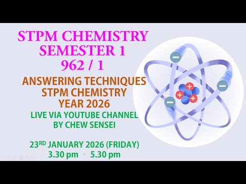 STPM CHEMISTRY 2026 SEM 1 ANSWERING TECHNIQUE