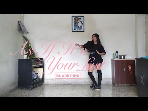 [INDIA] BLACKPINK - '마지막처럼 (AS IF IT'S YOUR LAST)' Dance Cover | Happy 5th Anniversary BLACKPINK!!!