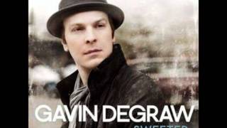 Gavin DeGraw - Where You Are (Sweeter)