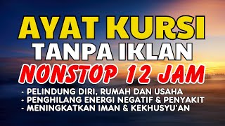Download lagu Ayat Kursi Tanpa Iklan Non Stop 24 Jam mp3