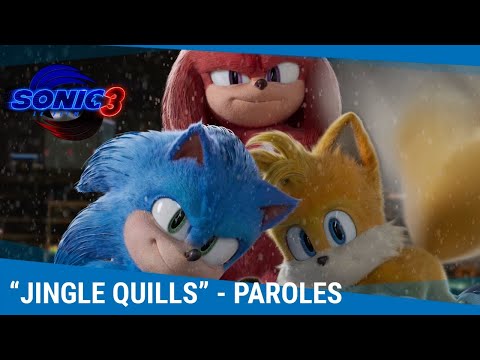 Sonic 3 - Le Film ⎮ "Jingle Quills" - Paroles [Le 25 décembre au cinéma]