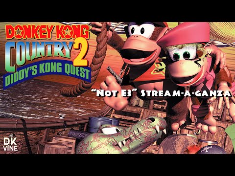 Donkey Kong Country 2: Diddy's Kong Quest - "Not E3" Stream-A-Ganza: Day 2