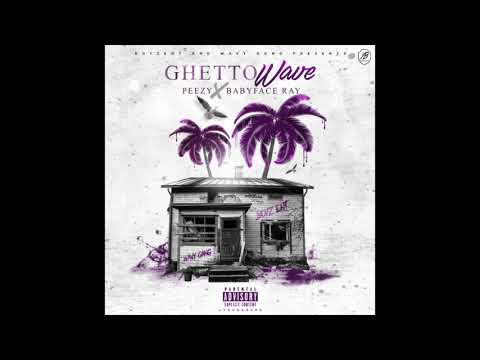 Peezy & Babyface Ray - My Feelings (Feat. Snoop)