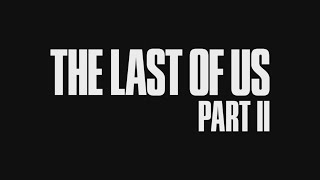 #2【実況】The Last of Us Part II
