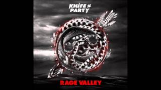 Knife Party - Bonfire (Original Mix)