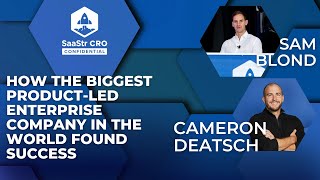 How The Biggest Product-Led Enterprise Company In The World Did It | Atlassian CRO Cameron Deatsch