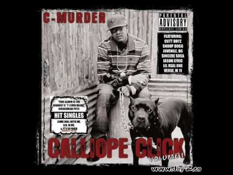 c-murder - real click (featuring holidae and jason lyric)