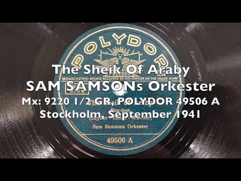 The Sheik Of Araby - Whispering - Sam Samson 1941 Stockholm Swing