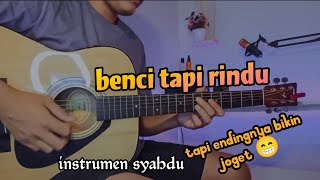 Download lagu BENCI TAPI RINDU - DIANA NASUTION (gitar cover) by senar melody mp3